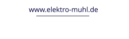www.elektro-muhl.de