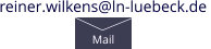reiner.wilkens@ln-luebeck.de  Mail
