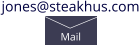 jones@steakhus.com Mail