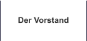 Der Vorstand