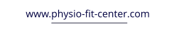 www.physio-fit-center.com