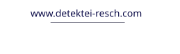 www.detektei-resch.com